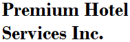 Premium Hotel Services Inc (Fallsview Group)